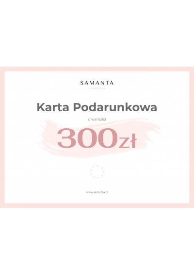 Karta Podarunkowa - 300zł