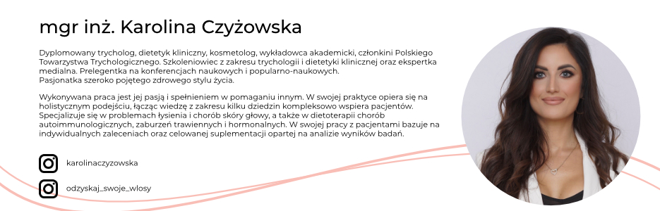 trycholog Karolina Czyżowska