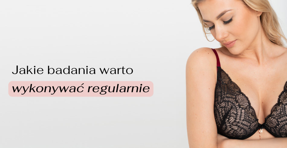 Jakie badania warto wykonywać regularnie? Wywiad z dr Katarzyną Zaporowską 