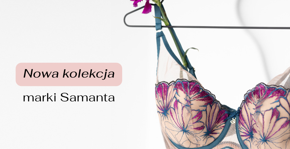 Daj się przenieść do Krainy Czarów – nowa kolekcja marki Samanta 