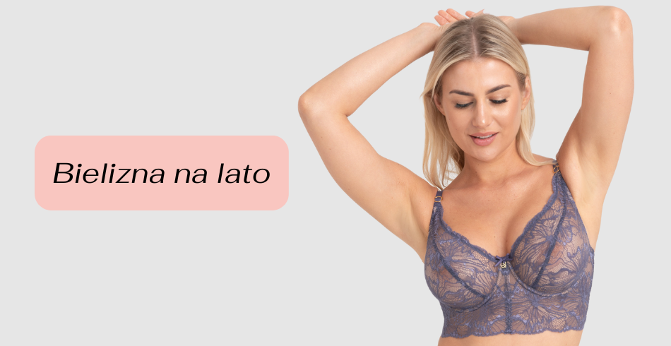 Bielizna na lato