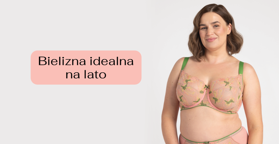 Bielizna na lato 