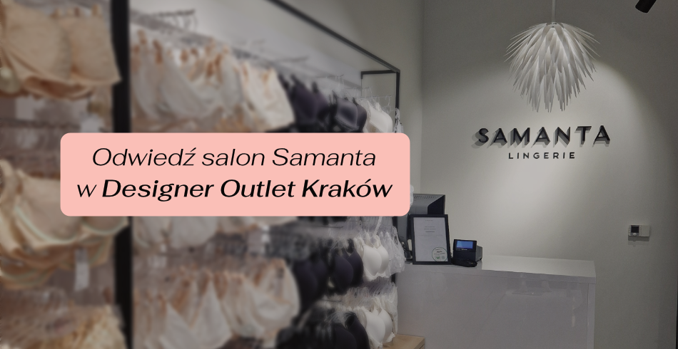 Salon Samanta w Designer Outlet Kraków